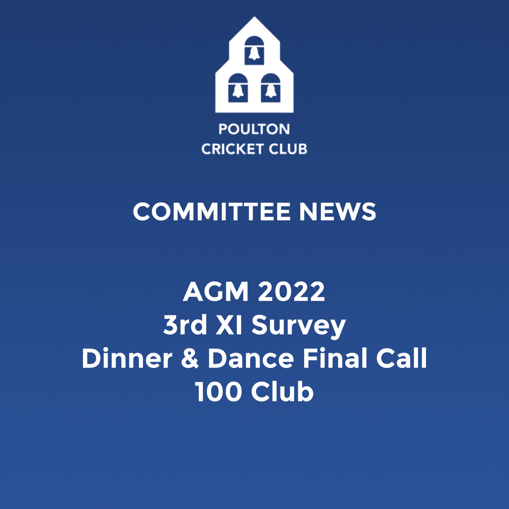 AGM, Dinner & Dance, 3rd XI Survey & 100 Club